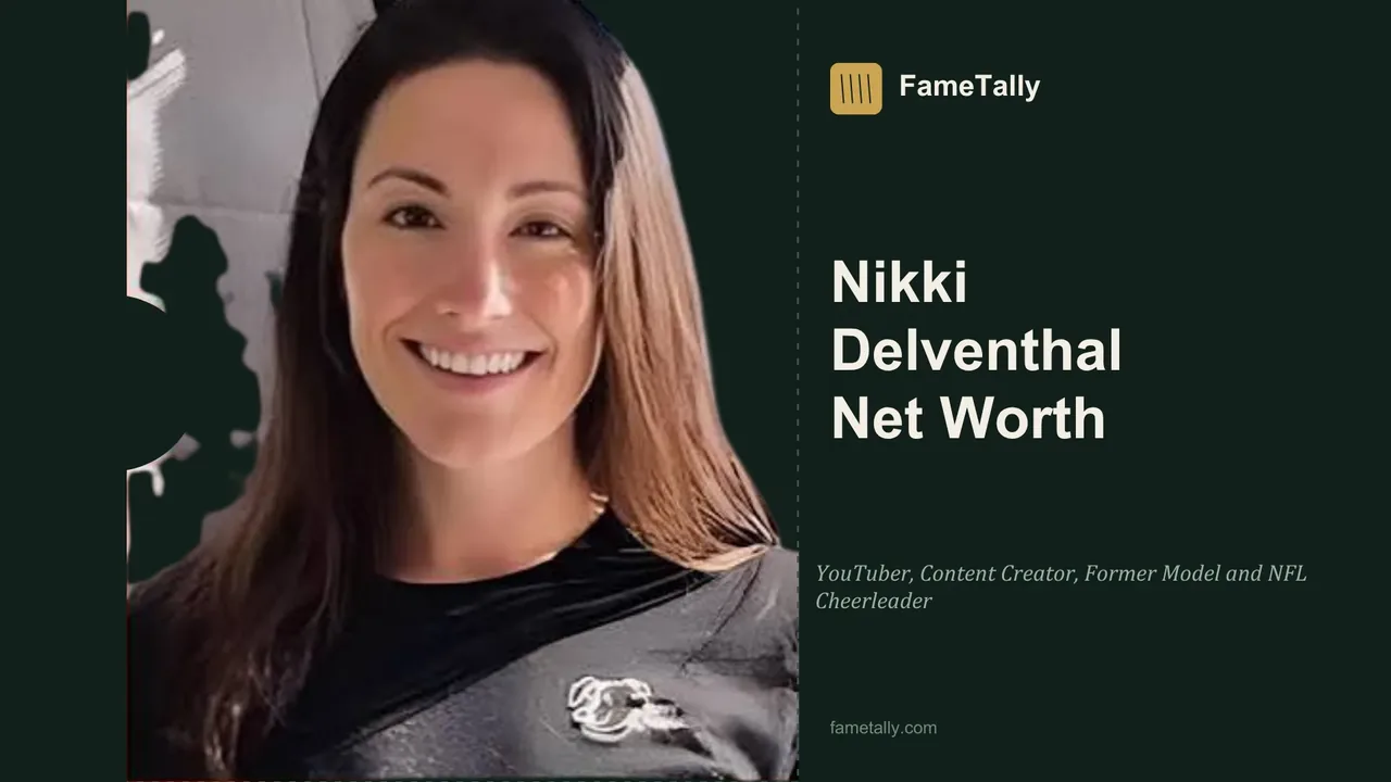 Nikki Delventhal Net Worth 2026 Nikki Delventhal net worth 2026, YouTuber and content creator